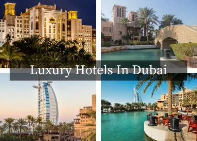 Top 5 Luxury Hotels In Dubai For The Ultimate Experience