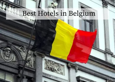Best Hotels in Belgium