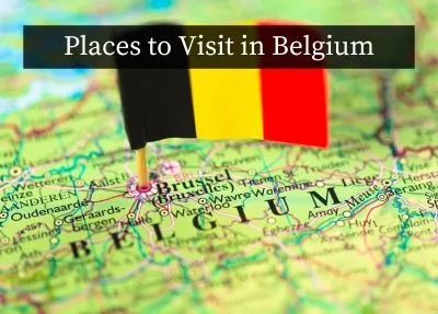 Places to Visit in Belgium